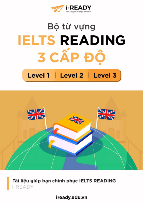 Sách Bộ Từ Vựng Ielts Reading 3 Cấp Độ PDF tải FREE