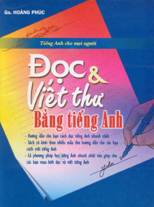 Sách Đọc Và Viết Thư Bằng Tiếng Anh - Gs. Hoàng Phúc PDF tải FREE có tiếng Việt