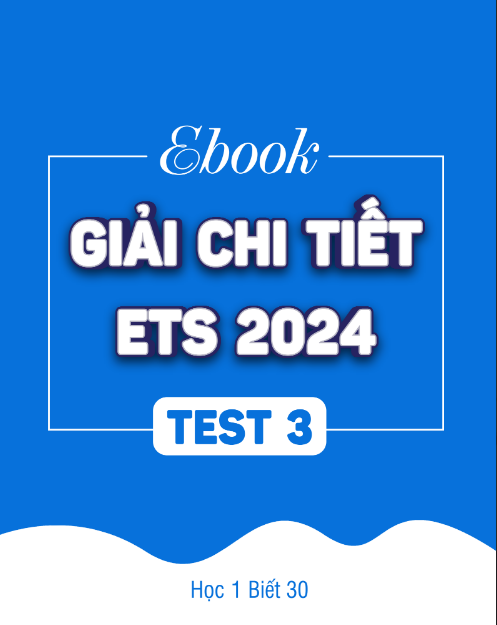 Sách Giải Chi Tiết EST 2024 - Test 3 PDF có tiếng Việt