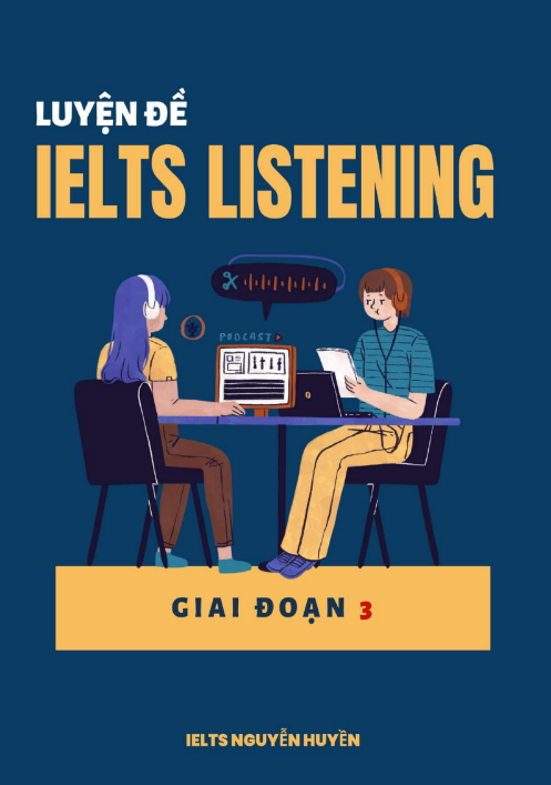 Sách Luyện Đề IELTS Listening Giai Đoạn 3 PDF tải FREE