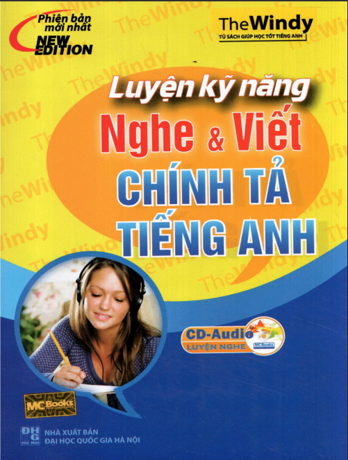 Sách Luyện Kỹ Năng Nghe Và Viết Chính Tả Tiếng Anh PDF tải FREE