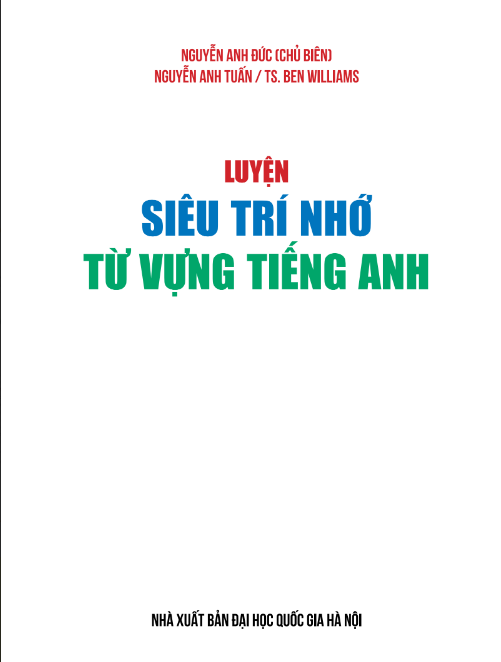 Sách Luyện Siêu Trí Nhớ Từ Vựng Tiếng Anh PDF tải FREE