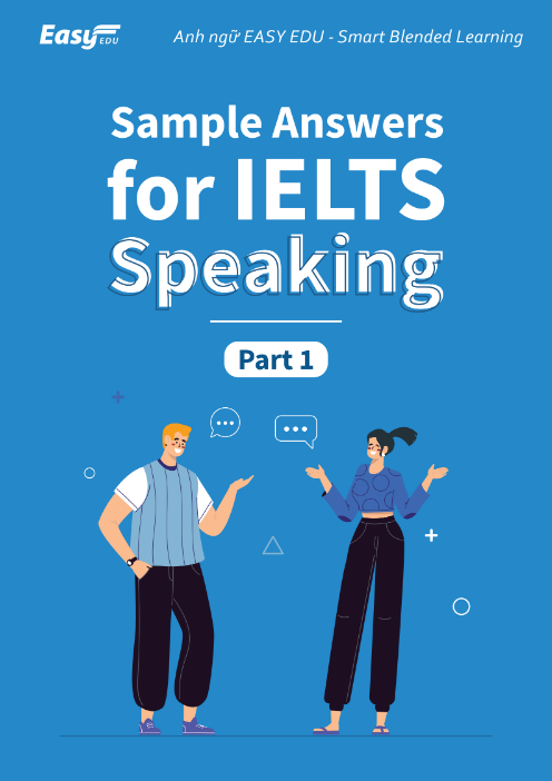 Sách Samples Answers For IELTS Speaking Part 1 PDF tải FREE