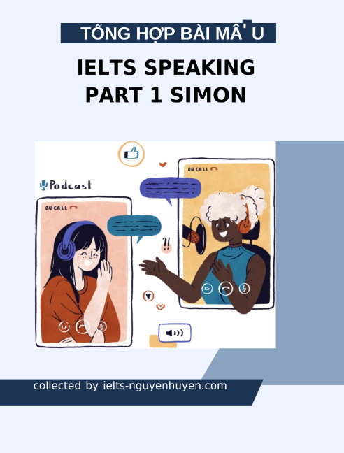 Sách Tổng Hợp Bài Mẫu IELTS Speaking Part 1 Simon PDF tải FREE có tiếng Việt