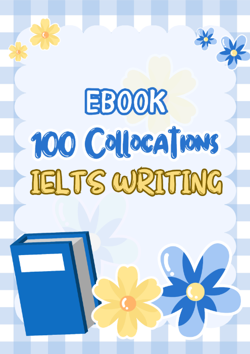 Tải FREE sách 100 Collocations IELTS Writing PDF có tiếng Việt