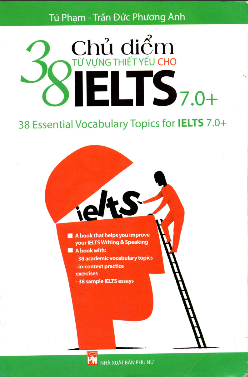 Tải FREE sách 38 Chủ Điểm Từ Vựng Thiết Yếu Cho IELTS PDF 7.0+