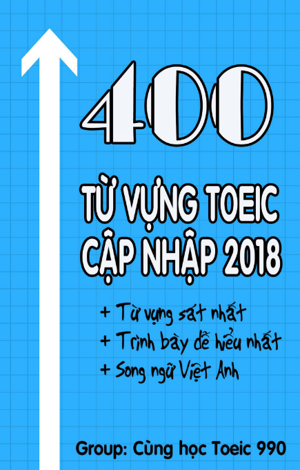 Tải FREE sách 400 Từ Vựng Toeic Cập Nhật 2018 PDF có tiếng Việt