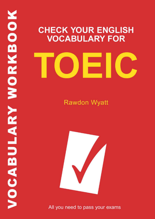Tải FREE sách Check Your English Vocabulary For TOEIC - Rawdon Wyatt PDF