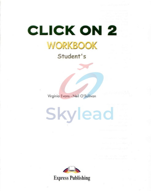 Tải FREE sách Click On 2 Workbook Student's PDF 7 Tải FREE sách Click On 2 Workbook Student's PDF