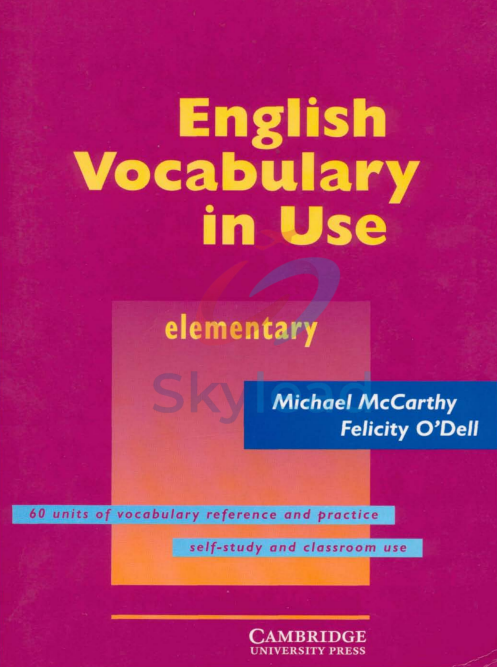 Tải FREE sách English Vocabulary In Use Elementary PDF - Michael McCarthy And Felicity O'Dell