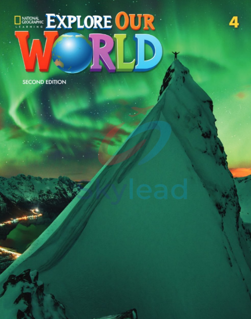 Tải FREE sách Explore Our World 4 Second Edition PDF