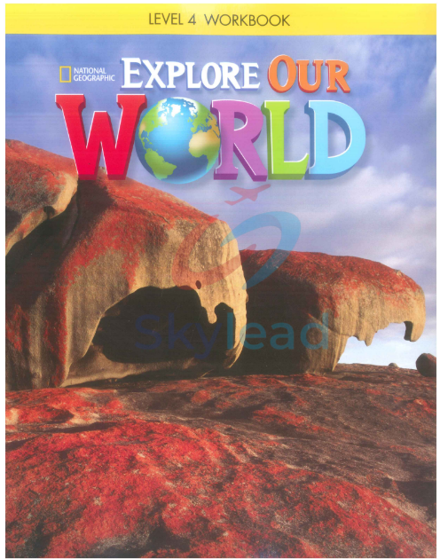 Tải FREE sách Explore Our World Level 4 Workbook PDF