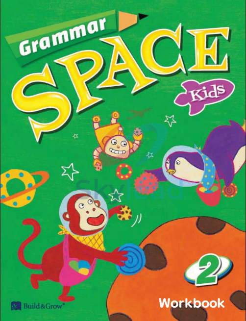 Tải FREE sách Grammar Space Kids 2 Workbook PDF