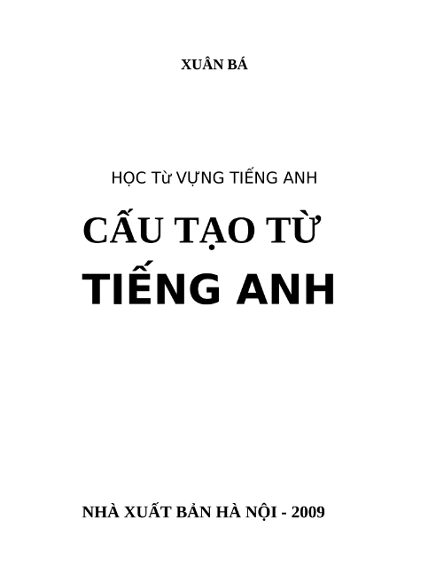 Tải FREE sách Học Từ Vựng Tiếng Anh - Cấu Tạo Từ Tiếng Anh PDF