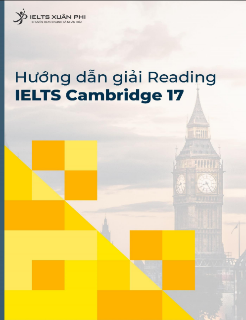 Tải FREE sách Hướng Dẫn Giải Reading IELTS Cambridge 17 PDF có tiếng Việt