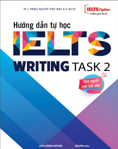 Tải FREE sách Hướng Dẫn Tự Học IELTS Writing Task 2 PDF