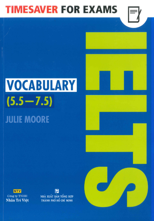 Tải FREE sách IELTS Vocaburaly 5.5 - 7.5 PDF - Timesaver For Exams