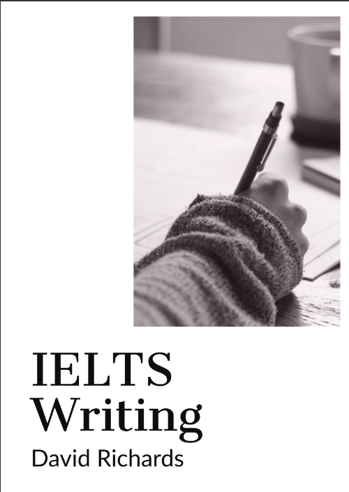 Tải FREE sách IELTS Writing By David Richards PDF
