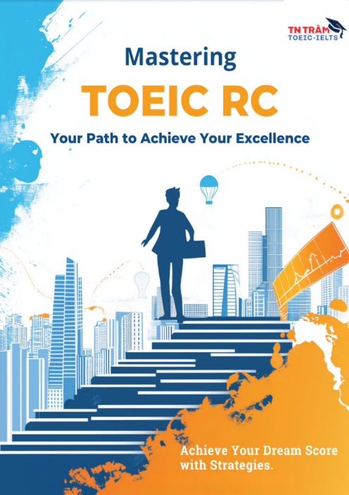 Tải FREE sách Mastering TOEIC RC Your Path To Achieve Your Excellence PDF có tiếng Việt