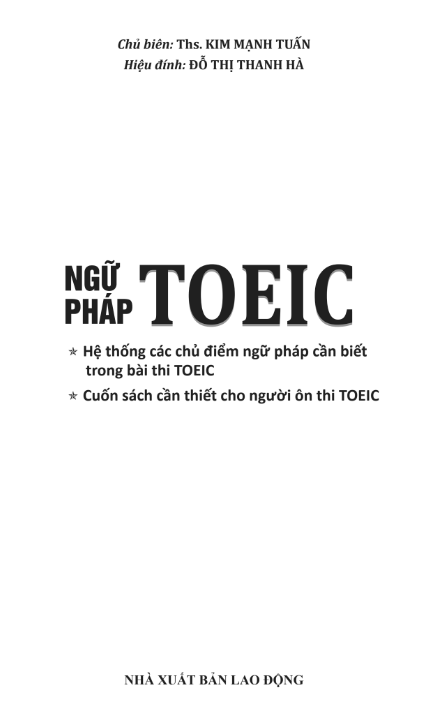 Tải FREE sách Ngữ Pháp Toeic - Ths. Kim Mạnh Tuấn PDF có tiếng Việt 4 Tải FREE sách Ngữ Pháp Toeic - Ths. Kim Mạnh Tuấn PDF có tiếng Việt