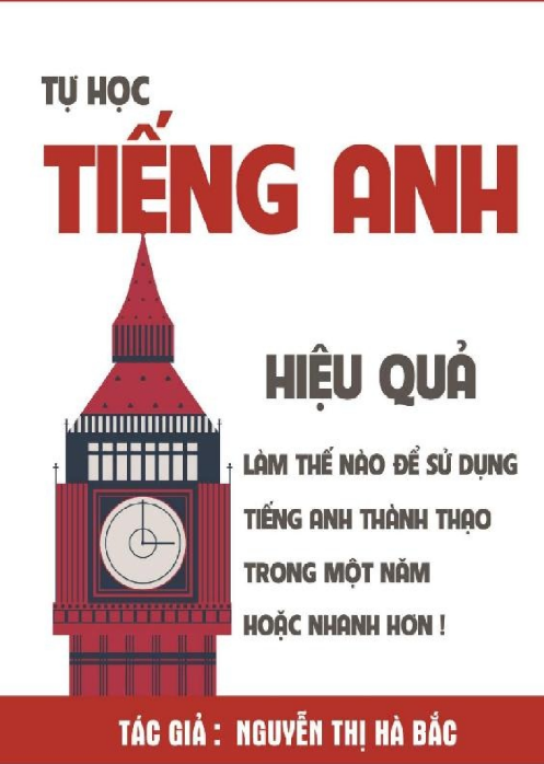 Tải FREE sách Tự Học Tiếng Anh Hiệu Quả - Nguyễn Thị Hà Bắc PDF