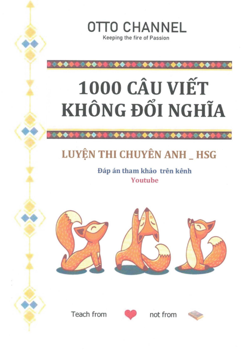 Tải FREE tài liệu 1000 Câu Viết Không Đổi Nghĩa PDF - Luyện Thi Chuyên Anh - HSG